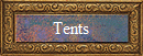 Tents